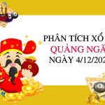 Phân tích KQXSQNG ngày 4/12/2021