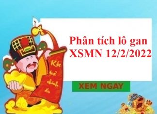 Phân tích lô gan XSMN 12/2/2022