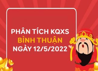Phân tích KQXSBTH ngày 12/5/2022