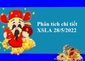 Phân tích chi tiết XSLA 28/5/2022 thứ 7
