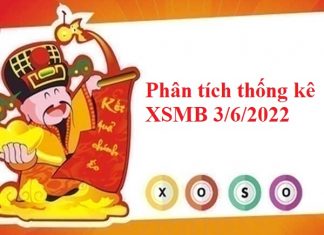 Phân tích thống kê XSMB 3/6/2022