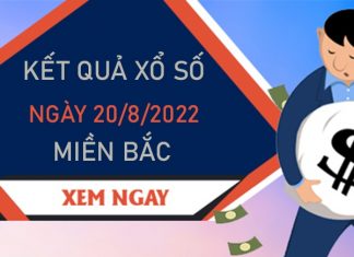 Phân tích XSMB 20/8/2022 dự đoán chốt bạch thủ thứ 7