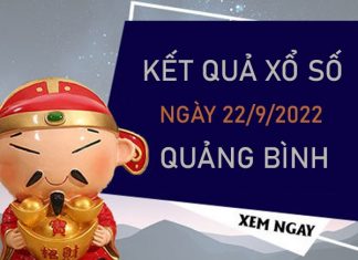 Phân tích XSQB 22/9/2022 chốt KQXS Quảng Bình thứ 5