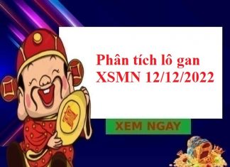 Phân tích lô gan XSMN 12/12/2022