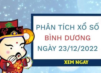 Phân tích xổ số Bình Dương ngày 23/12/2022 
