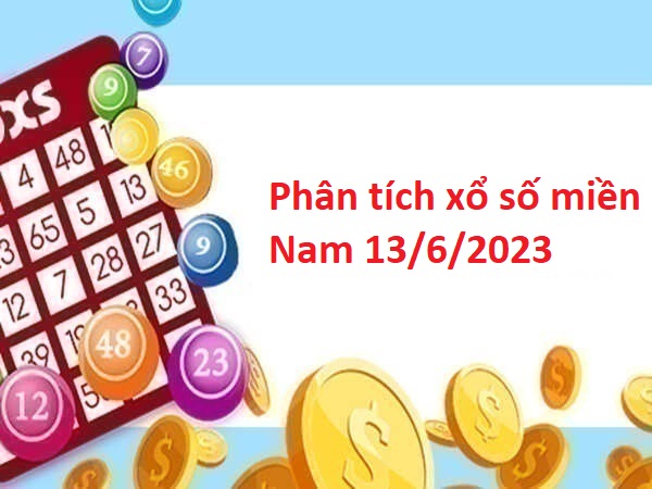 Phân tích xổ số miền Nam 13/6/2023