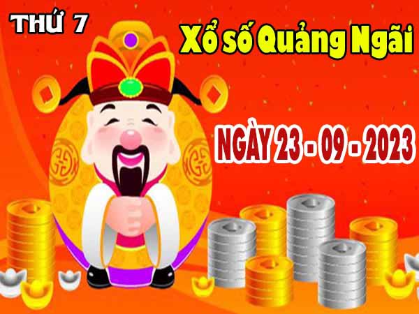 Phân tích XSQNI ngày 23/9/2023 - Phân tích KQ Quảng Ngãi thứ 7 chuẩn xác