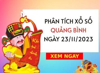 Phân tích kết quả XS Quảng Bình ngày 23/11/2023 hôm nay thứ 5
