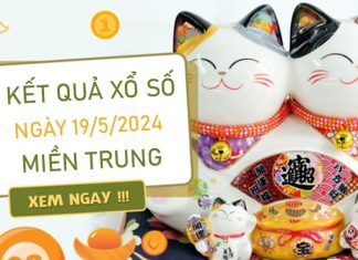 Phân tích XSMT 19/5/2024 dự đoán chốt số thần tài