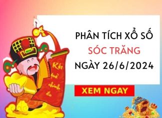 Phân tích xổ số Sóc Trăng ngày 26/6/2024 thứ 4 hôm nay