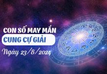 Con số may mắn của cung Cự Giải ngày 23/8/2024 hốt tiền về ví