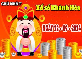 Phân tích XSKH ngày 22/9/2024 - Phân tích đài xổ số Khánh Hòa chủ nhật