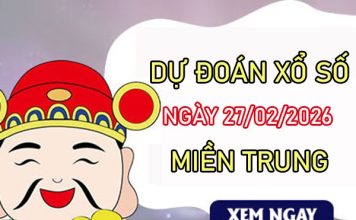 Dự đoán XSMT 27/02/2026 – Soi cầu Miền Trung thứ 6 VIP hôm nay Dự đoán XSMT 27/02/2026 - Soi cầu Miền Trung thứ 6 VIP hôm nay