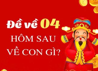 Tham khảo đề về 04 hôm sau ra con gì chính xác nhất?