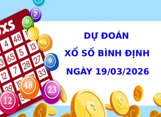 Dự đoán xổ số Bình Định ngày 19/3/2026 thần tài