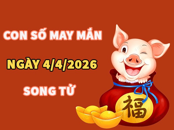 Con số may mắn hôm nay 4/4/2026 thứ 7 cung Song Tử