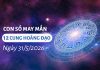 Con số may mắn ngày 31/05 chủ nhật của 12 cung hoàng đạo Con số may mắn ngày 31/05 chủ nhật của 12 cung hoàng đạo
